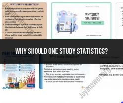 The Importance of Studying Statistics: Unlocking Data's Power