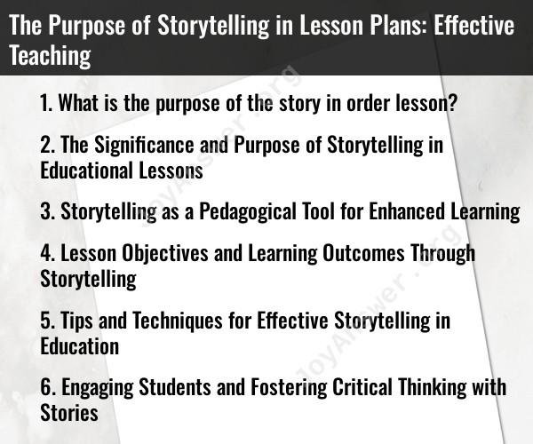 The Purpose Of Storytelling In Lesson Plans Effective Teaching 