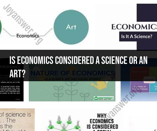 The Quest for Identity: Is Economics a Science or an Art?