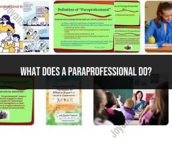 The Role of a Paraprofessional: Duties and Responsibilities