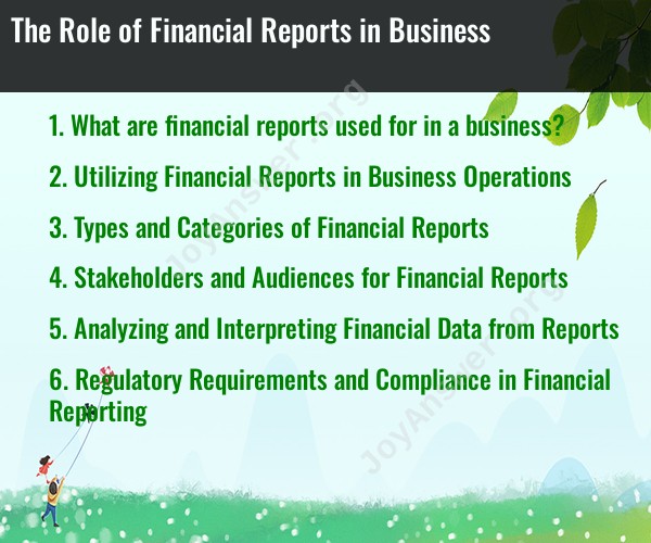 The Role of Financial Reports in Business