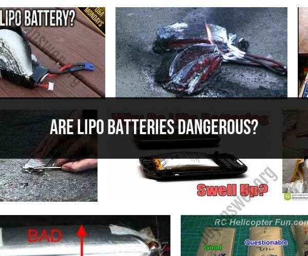 The Safety of LiPo Batteries: Myths and Realities