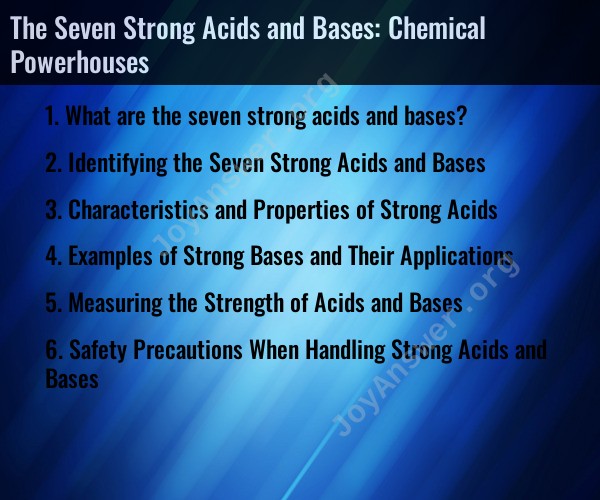 The Seven Strong Acids and Bases: Chemical Powerhouses
