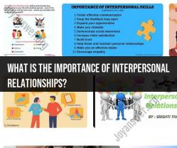 The Significance of Interpersonal Relationships