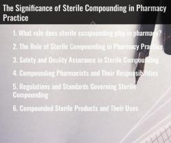 The Significance of Sterile Compounding in Pharmacy Practice