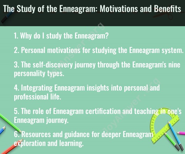 The Study of the Enneagram: Motivations and Benefits