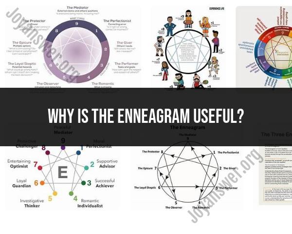 The Utility of the Enneagram Personality System