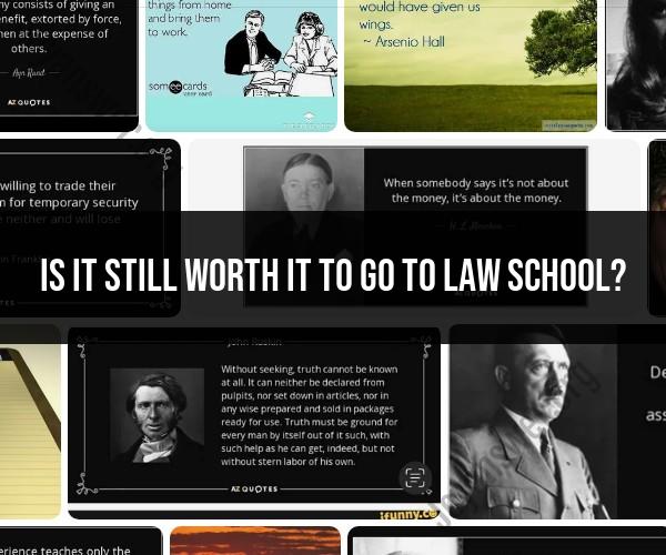 The Value of a Law School Education