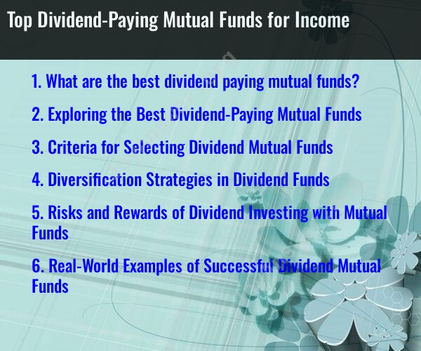 Top Dividend-Paying Mutual Funds for Income