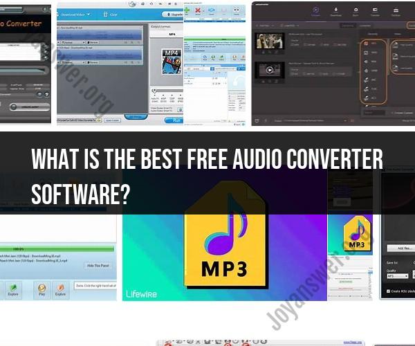 Top Free Audio Converter Software for Your Audio Needs