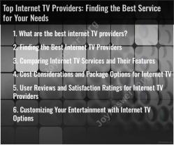 Top Internet TV Providers: Finding the Best Service for Your Needs