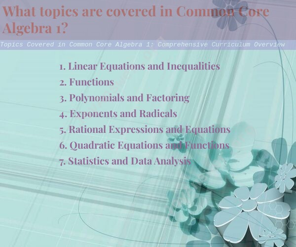Topics Covered in Common Core Algebra 1: Comprehensive Curriculum Overview