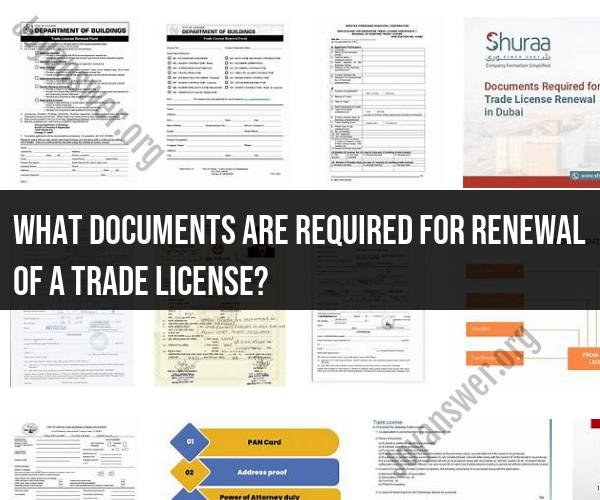 Trade License Renewal: Essential Documentation