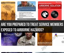Treating Service Members Exposed to Airborne Hazards: Preparedness and Care