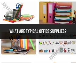 Typical Office Supplies: Common Tools for Work