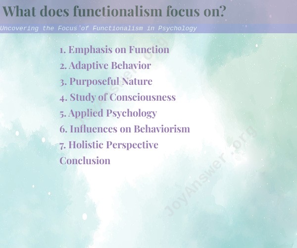 Uncovering the Focus of Functionalism in Psychology