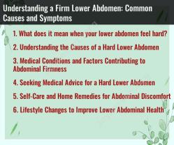 Understanding a Firm Lower Abdomen: Common Causes and Symptoms