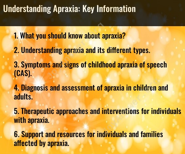 Understanding Apraxia: Key Information