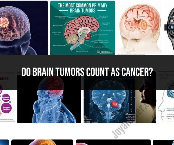 Understanding Brain Tumors: Are They Considered Cancer?