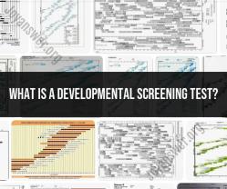 Understanding Developmental Screening Tests