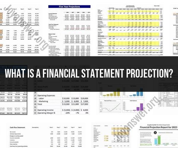 Understanding Financial Statement Projections