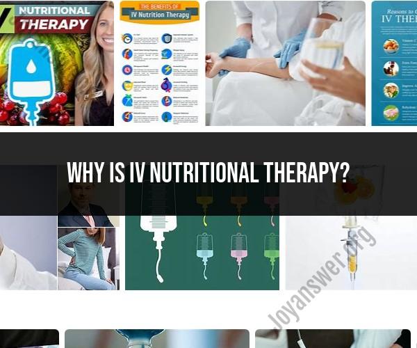 Understanding IV Nutritional Therapy