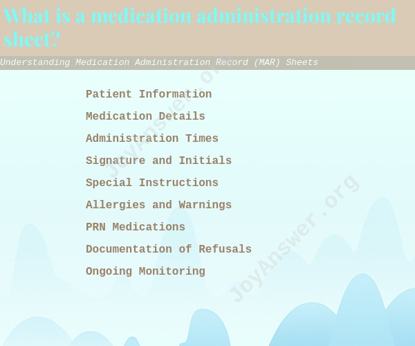 Understanding Medication Administration Record (MAR) Sheets