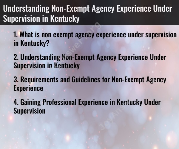 Understanding Non-Exempt Agency Experience Under Supervision in Kentucky