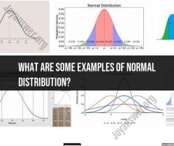 Understanding Normal Distribution: Examples and Applications