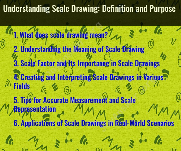 Understanding Scale Drawing Definition And Purpose JoyAnswer