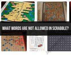 Understanding Scrabble Rules: Prohibited Words and Restrictions