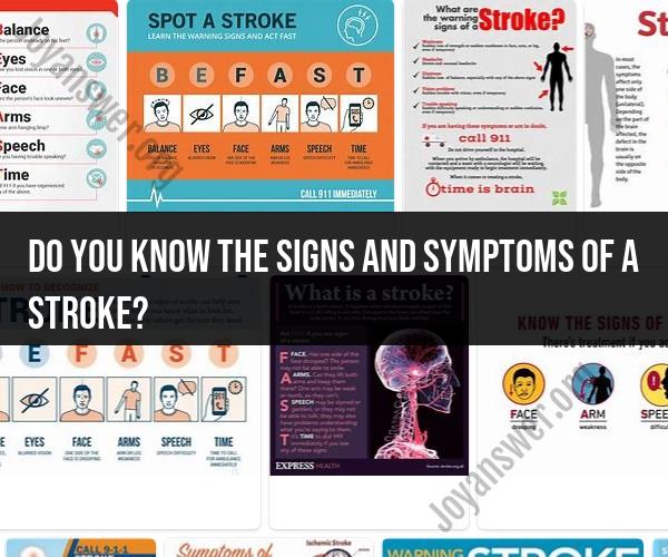 Understanding Stroke Signs and Symptoms
