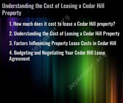 Understanding the Cost of Leasing a Cedar Hill Property