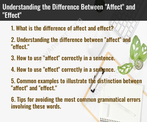 Understanding the Difference Between "Affect" and "Effect"