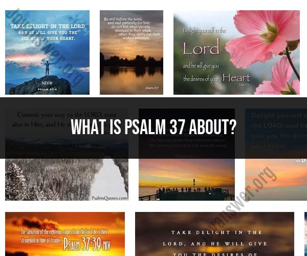 Understanding the Meaning of Psalm 37