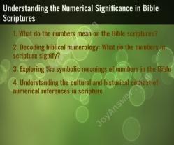 Understanding the Numerical Significance in Bible Scriptures