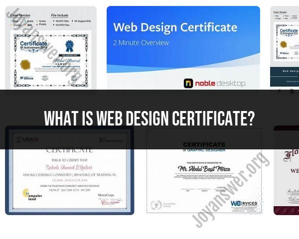 Understanding Web Design Certificate: Certification Overview