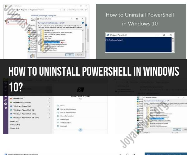 Uninstalling Windows PowerShell in Windows 10