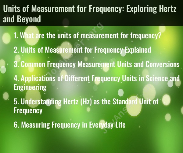 Units of Measurement for Frequency: Exploring Hertz and Beyond ...