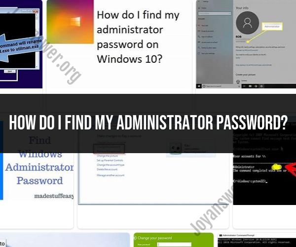 Unlocking Administrator Password: A Simple Guide