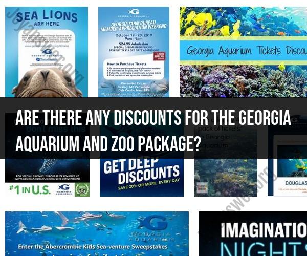 Unlocking Discounts: The Georgia Aquarium and Zoo Package Deals