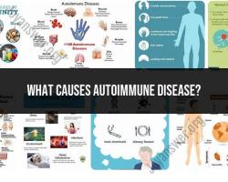 Unraveling the Causes of Autoimmune Diseases