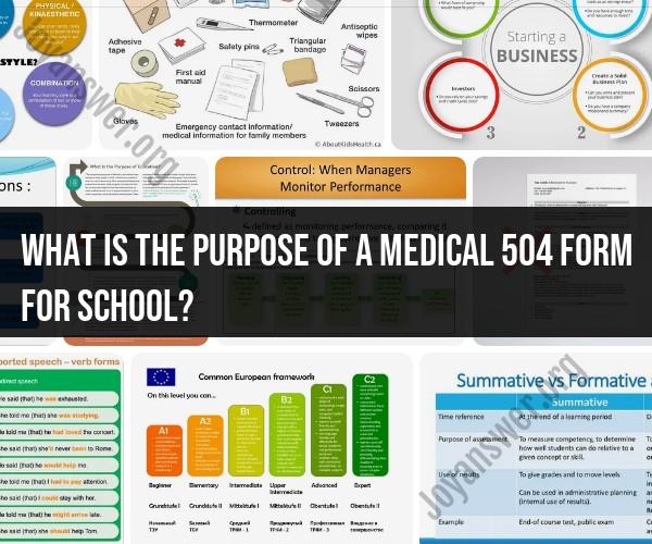 Unraveling the Role of a Medical 504 Form in School Settings