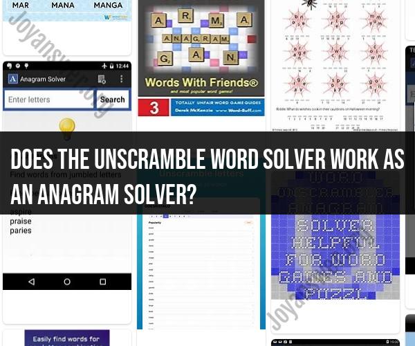 Unscramble Word Solver and Anagram Solver: Understanding the Differences