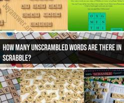 Unscrambled Words in Scrabble: Rules and Tips