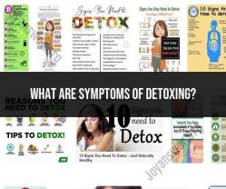 Unveiling Detox Symptoms: What to Watch Out For