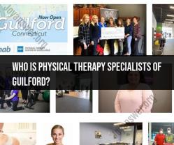 Unveiling Physical Therapy Specialists of Guilford: Your Partners in Rehabilitation