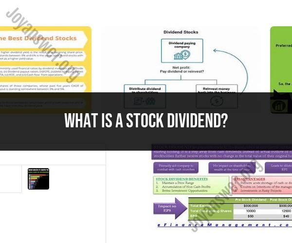 Unveiling Stock Dividends: Rewards for Shareholders