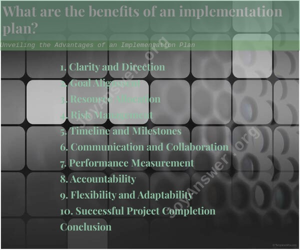 Unveiling the Advantages of an Implementation Plan