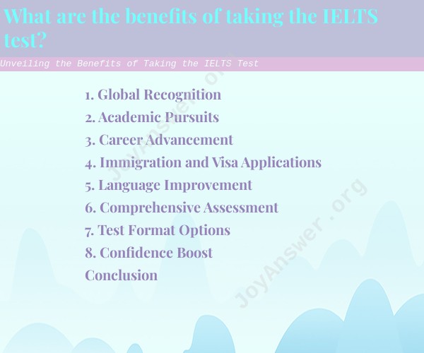 Unveiling the Benefits of Taking the IELTS Test